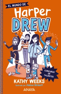 El mundo de Harper Drew. Concurso de talentos