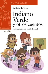 Indiano Verde y otros cuentos