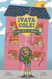 Vaya Cole. Blanca contra los bárbaros (Libro 2)