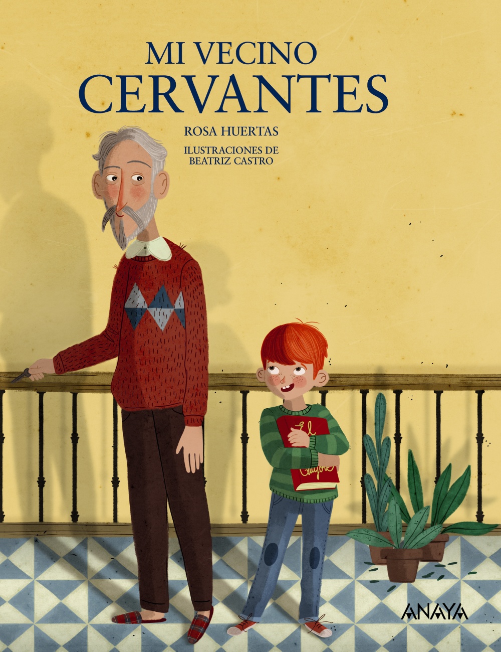 Mi vecino Cervantes - Anaya Infantil y juvenil